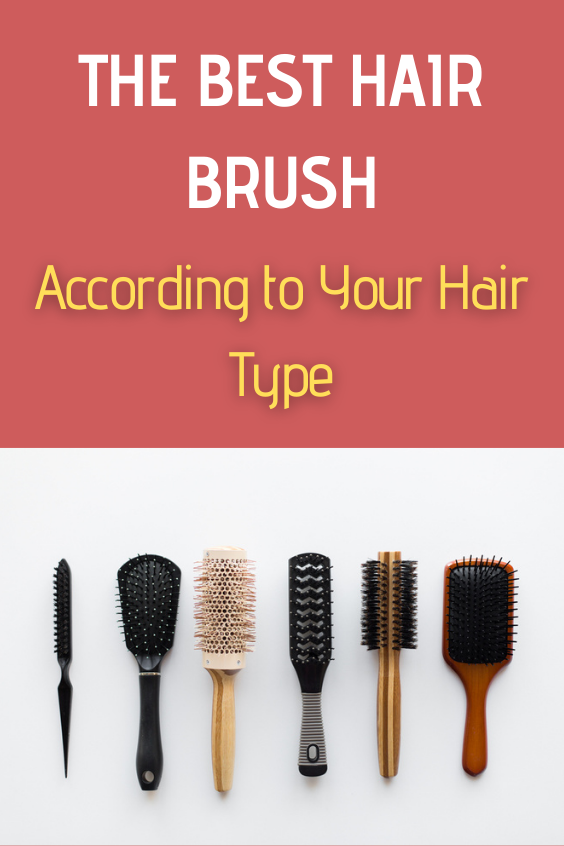 The Best Hair Brush According to Your Hair Type