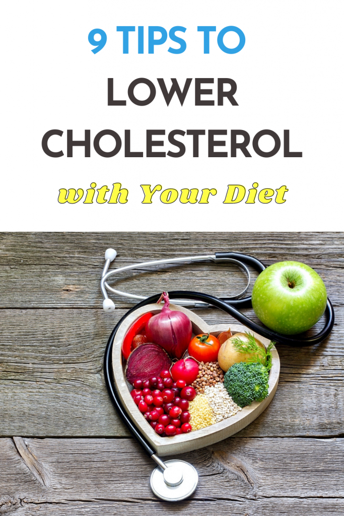 9 Tips to Lower Cholesterol with Your Diet | Women's Alphabet