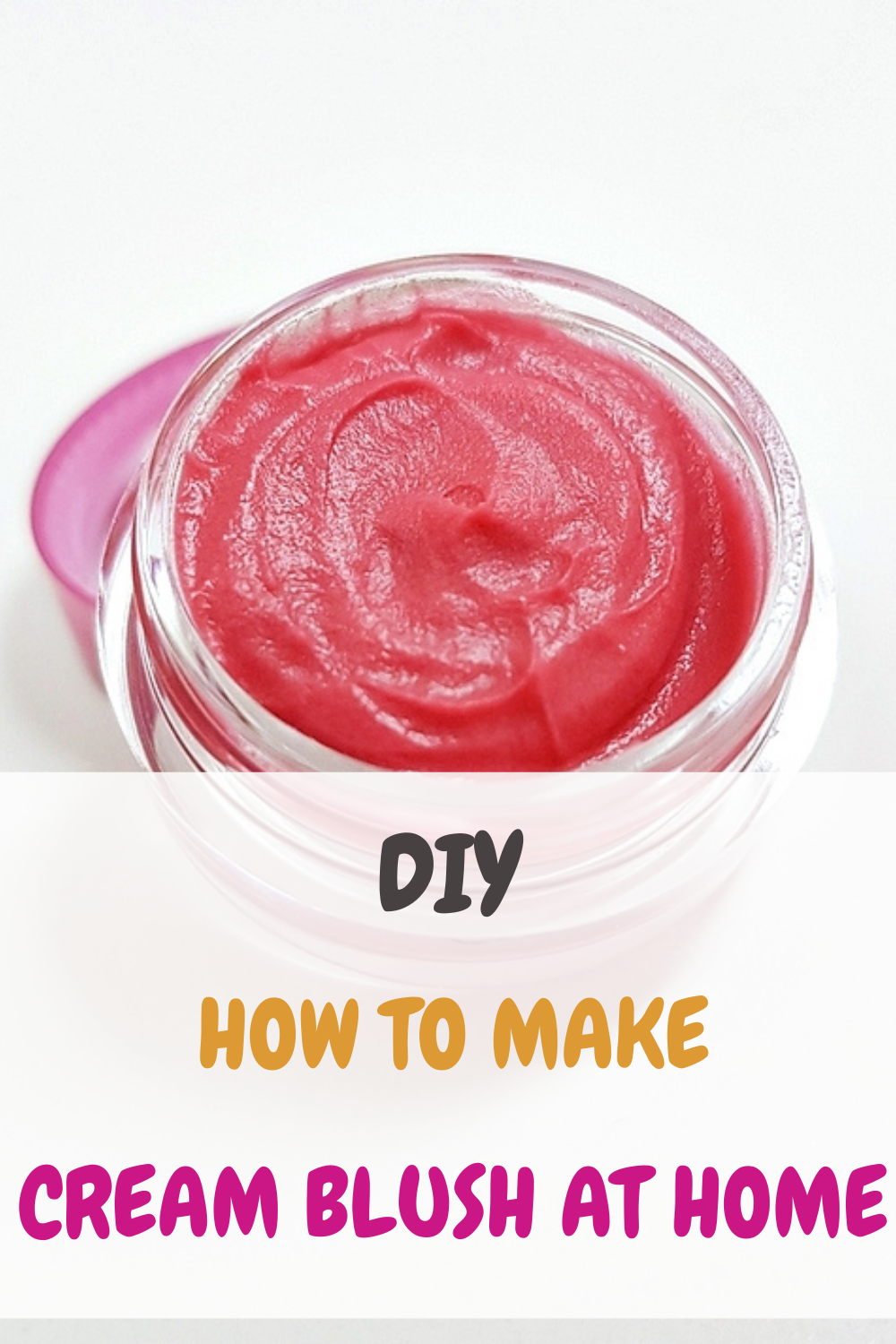 DIY How to Make Cream Blush at Home