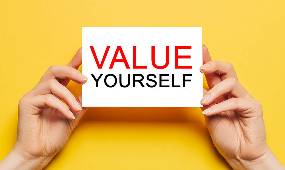 Ways to Value Yourself More